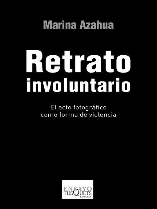 Title details for Retrato involuntario by Marina Azahua - Available